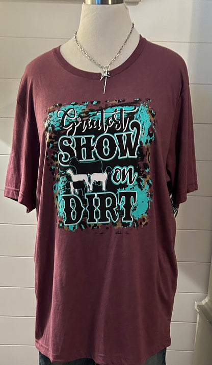 Greatest Show On Dirt Tee